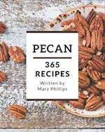 365 Pecan Recipes