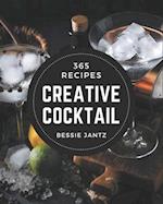 365 Creative Cocktail Recipes