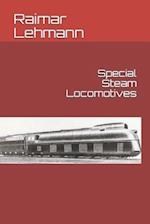 Special Steam Locomotives