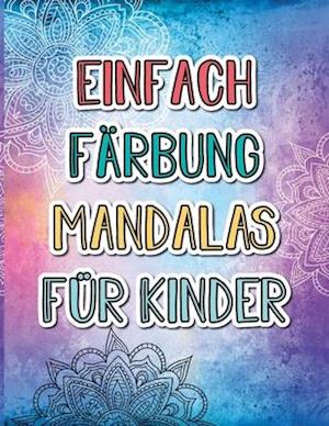 Einfach Färbung Mandalas für Kinder