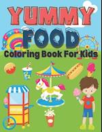 Yummy Food Coloring Book for Kids