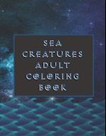 Sea Creatures Adult Coloring Book