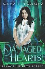 Damaged Hearts: A Dark Fantasy Romance 
