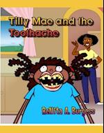Tilly Mae and the Toothache
