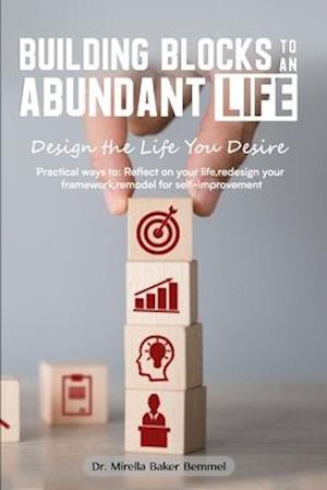 Building Blocks to an Abundant Life