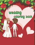 Wedding Coloring Book: Coloring Book for Boys & Girls 