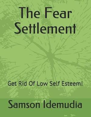 The Fear Settlement