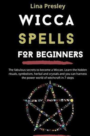 Wicca Spells for Beginners