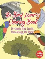 The Bird Lover's Coloring Book