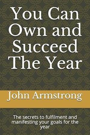 You Can Own and Succeed The Year