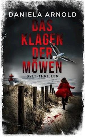 Das Klagen der Möwen