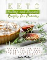 Keto Baking and Dessert Recipes for Dummies