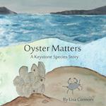 Oyster Matters