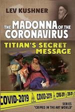 The Madonna of the Coronavirus