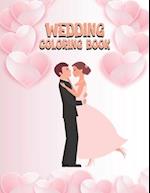 Wedding Coloring Book: Wedding Activity Book Adventure for Kids Ages 4-8 