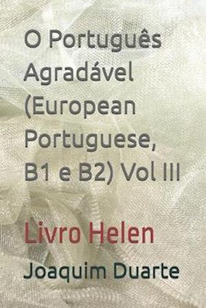 O Português Agradável (European Portuguese, B1 e B2)