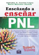 Enseñando a Enseñar Con Pnl