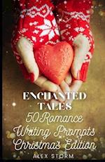 50 Romance Writing Prompts Christmas Edition