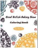 Great British Baking Show Coloring Book