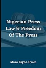 Nigerian Press Law & Freedom of the Press