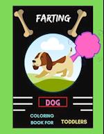 Farting dog coloring book for toddlers