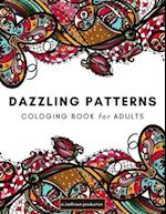Dazzling Patterns Coloring Book for Adults