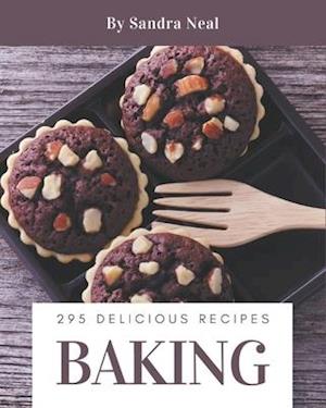 295 Delicious Baking Recipes