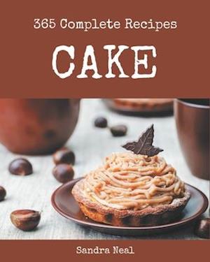 365 Complete Cake Recipes