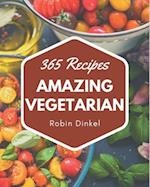 365 Amazing Vegetarian Recipes