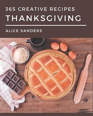 365 Creative Thanksgiving Recipes