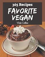 365 Favorite Vegan Recipes
