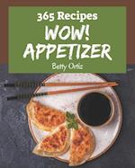 Wow! 365 Appetizer Recipes