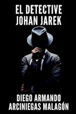 El detective Johan Jarek