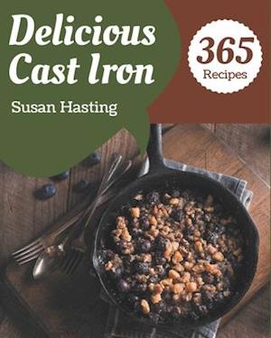 365 Delicious Cast Iron Recipes