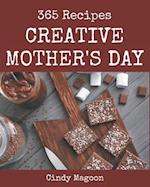 365 Creative Mother's Day Recipes