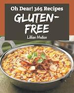 Oh Dear! 365 Gluten-Free Recipes