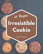 50 Irresistible Cookie Recipes