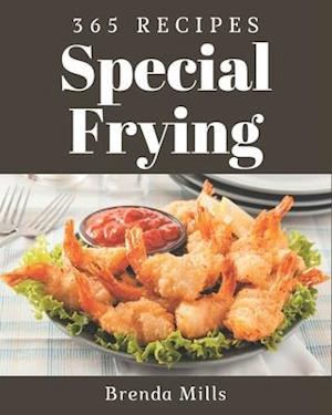 365 Special Frying Recipes