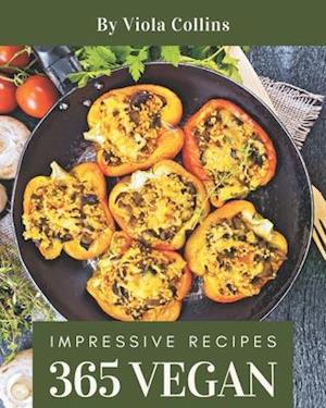 365 Impressive Vegan Recipes