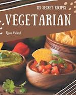 123 Secret Vegetarian Recipes