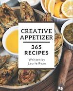 365 Creative Appetizer Recipes
