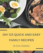 Oh! 123 Quick and Easy Family Recipes