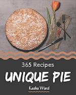 365 Unique Pie Recipes