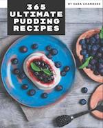 365 Ultimate Pudding Recipes