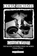 Coffee & Poetry: The Second 100 works from the series ' Colours of Poetry' 