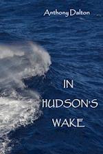 In Hudson's Wake