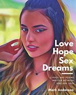 Love Hope Sex Dreams