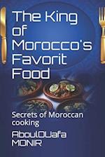 The King of Morocco's Favorit Food