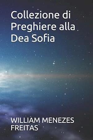 Collezione di Preghiere alla Dea Sofia