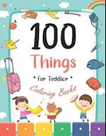 100 Things For Toddler Coloring Book